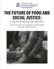 The Future of Food and Social Justice: A Youth Storytelling Project